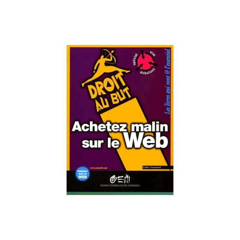 DROIT AU BUT - ACHETEZ MALIN SUR LE WEB - SPECIAL VRAI DEBUTANT