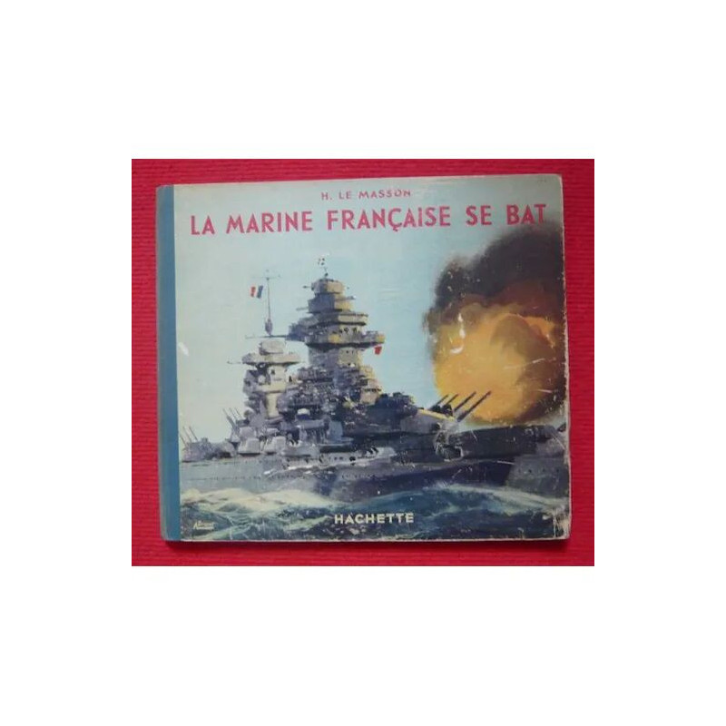 La marine française se bat