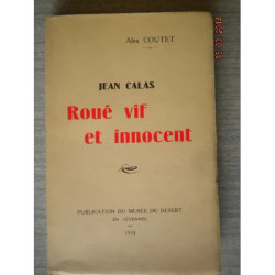 Jean Calas Roué Vif et Innocent