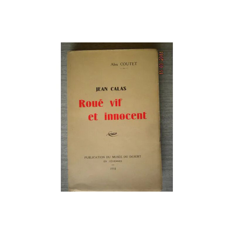 Jean Calas Roué Vif et Innocent