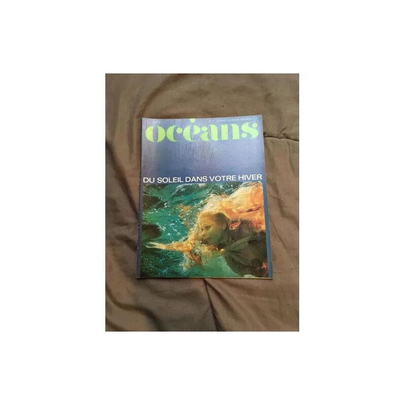 Oceans N° 17 : Du soleil dans votre hiver