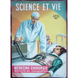 Science et Vie 1958 : Médecine - Chirurgie. Numéro hors-série -...