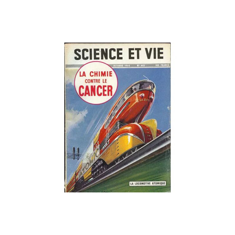 Science Et Vie N°445 Du 01-10-1954