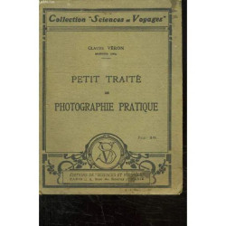 Petit Traite De Photographie Pratique