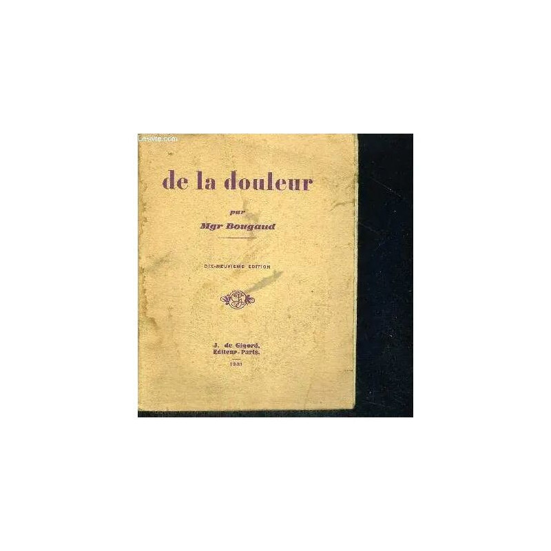 De La Douleur - 19e Edition
