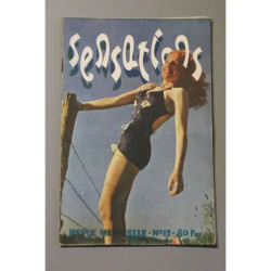 SENSATIONS -revue mensuelle-1949-N°12- N° 1949 : Sensations