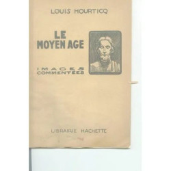 Le Moyen Age