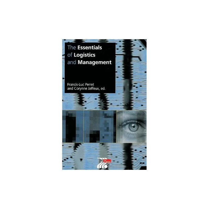 The Essentials Of Logistics And Management