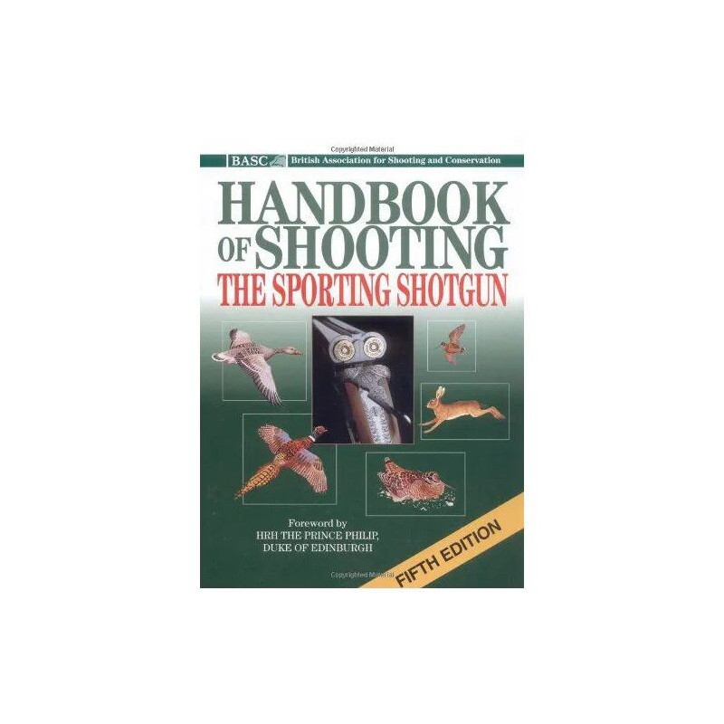 BASC Handbook of Shooting