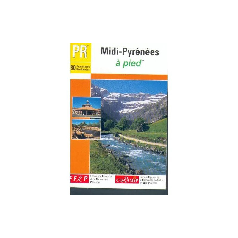 Midi-Pyrenees A Pied