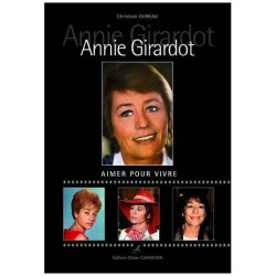 Annie Girardot - Aimer Pour Vivre