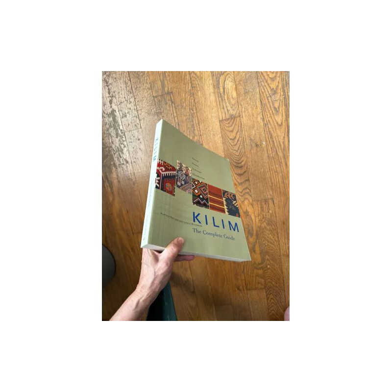 KILIM THE COMPLETE GUIDE HISTORY PATTERN TECHNIQUE IDENTIFICATION...