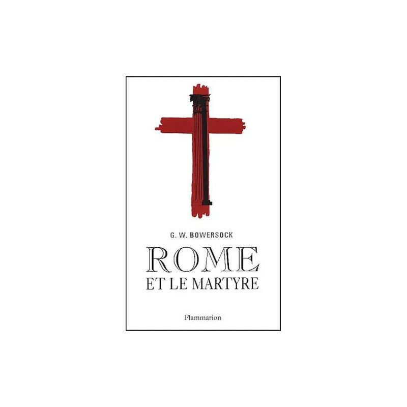 Rome Et Le Martyre
